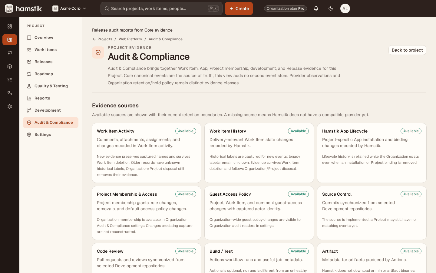 Hamstik Audit and Compliance Project evidence view listing evidence sources with their availability status