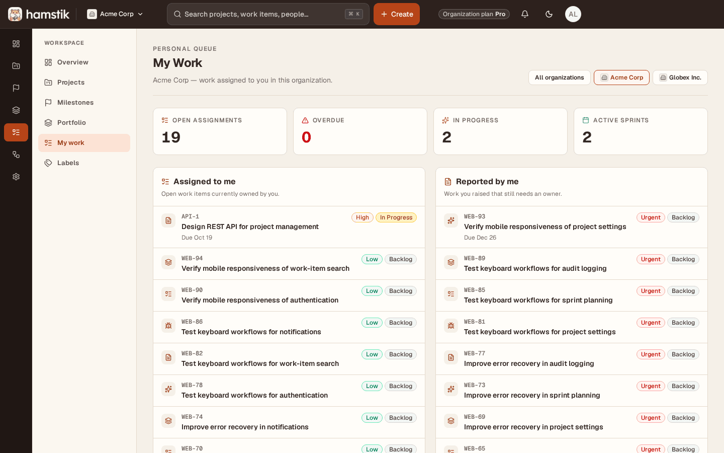Hamstik My Work view showing assigned work and reported items with due dates